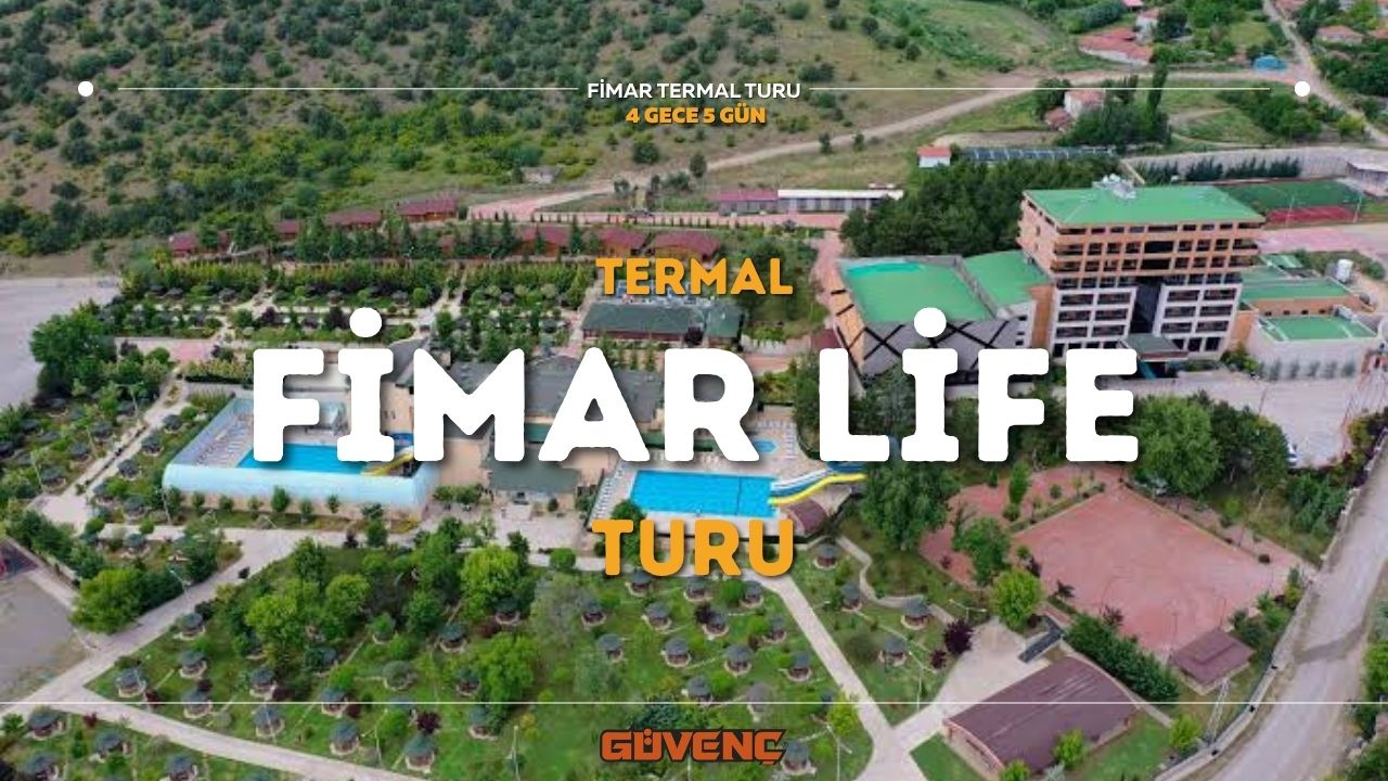 Fimar Life Thermal Resort Hotel - Termal Tur